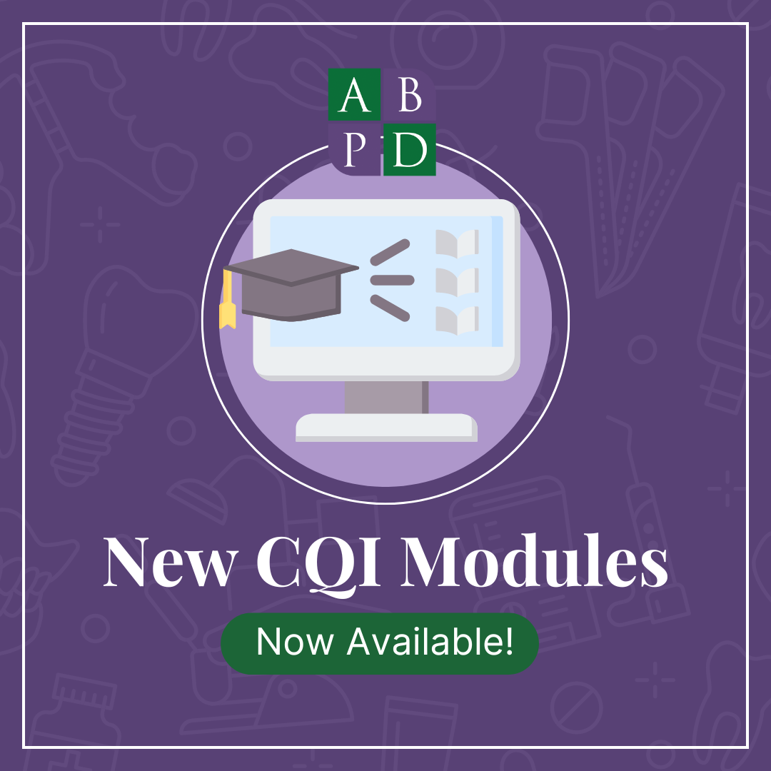 New Pediatric Dental CQI Modules: Elevating Diplomate Excellence